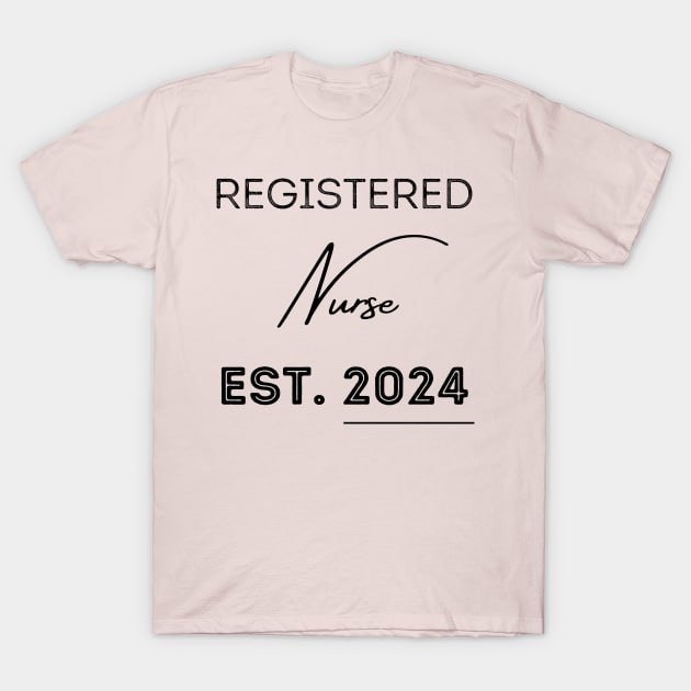 Registered Nurse Est 2024 T-Shirt by Innovative GFX